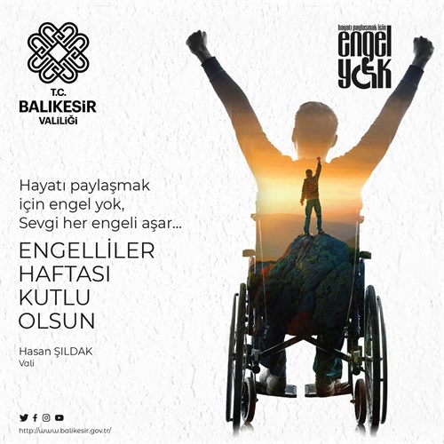 Vali Hasan Şıldak'ın 10-16 Mayıs Engelliler Haftası Mesajı
