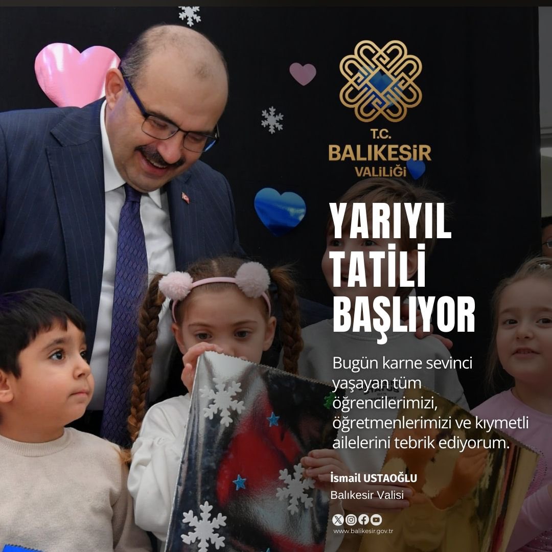 Vali İsmail Ustaoğlu'nun Yarıyıl Tatili Mesajı